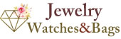 Jewelry Watches and Bags 