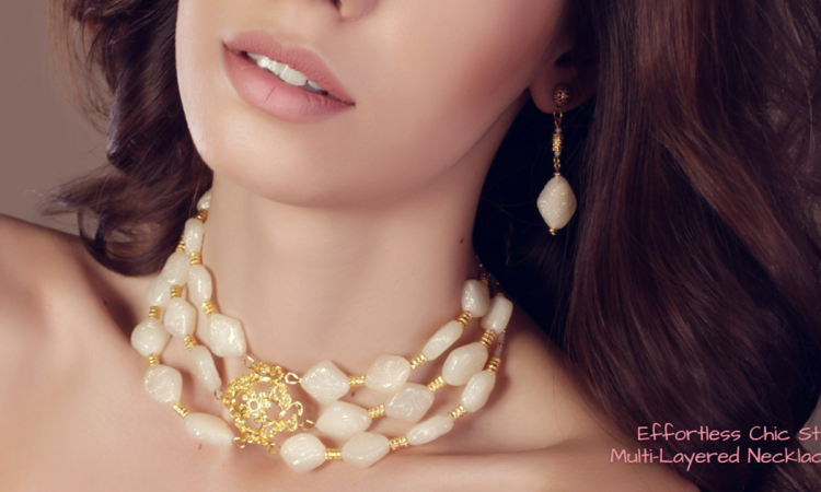 Effortless Chic Style Multi-Layered Necklaces